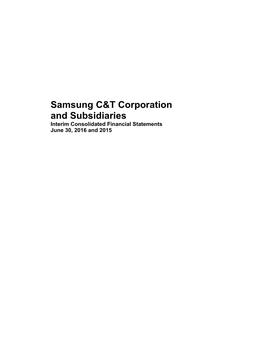 Samsung C&T Corporation and Subsidiaries