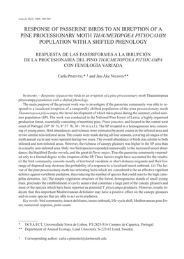 Response of Passerine Birds to an Irruption of a Pine Processionary Moth Thaumetopoea Pityocampa Population with a Shifted Phenology