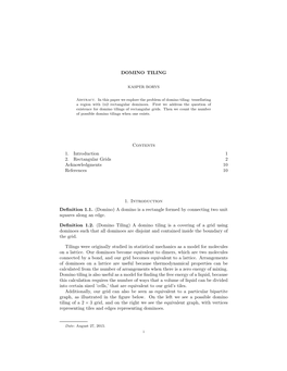 DOMINO TILING Contents 1. Introduction 1 2. Rectangular Grids