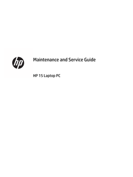 Maintenance and Service Guide HP 15 Laptop PC
