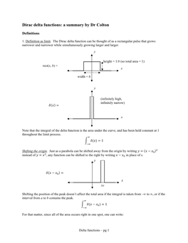 Dirac Delta Functions: a Summary by Dr Colton