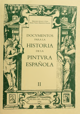 Documentos Para La Historia De La Pintura Espaola