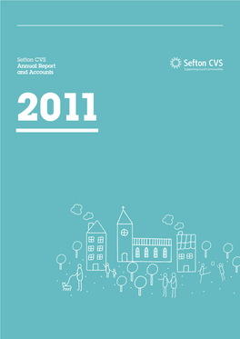 Sefton CVS Annual Report and Accounts 2011