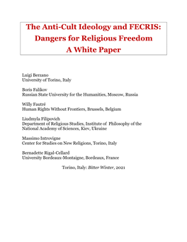 The Anti-Cult Ideology and FECRIS: Dangers for Religious Freedom a White Paper