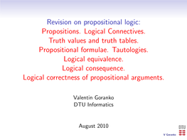 1=Propositions. Logical Connectives. =1=Truth Values and Truth Tables. =1