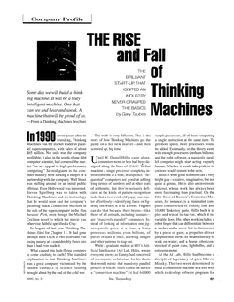 THE RISE and Fall the 01 BRILLIANT START-UP THAT Some Day We Will Build a Think­ I~Z~~~~~ Thinking Ing Machine