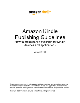 Amazon Kindle Publishing Guidelines How to Make Books Available for Kindle Devices and Applications