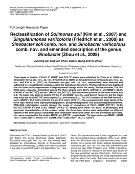 Kim Et Al., 2007) and Singularimonas Variicoloris (Friedrich Et Al., 2008) As Sinobacter Soli Comb