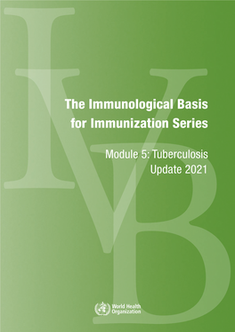 The Immunological Basis for Immunization Series