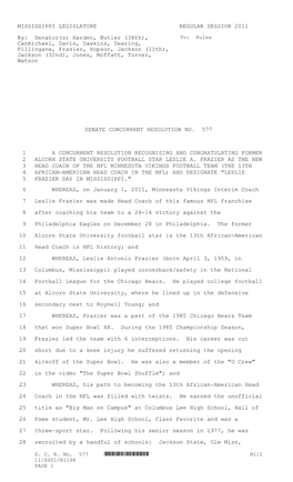 MISSISSIPPI LEGISLATURE REGULAR SESSION 2011 By: Senator(S) Harden, Butler (38Th), Carmichael, Davis, Dawkins, Dearing, F