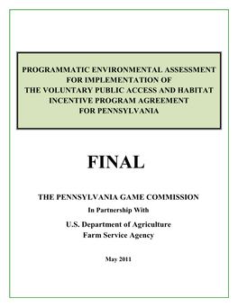 Programmatic Environmental Assessment for Implementation of the Voluntary Public Access and Habitat Incentive Program Agreement for Pennsylvania