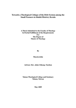 Towards a Theological Critique of the Debt System Among the Small Farmers in Idukki District, Kerala