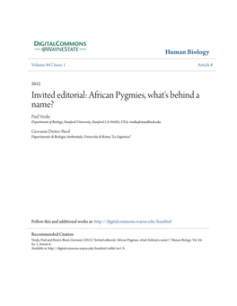 Invited Editorial: African Pygmies, What's Behind a Name? Paul Verdu Department of Biology, Stanford University, Stanford CA 94305, USA, Verdu@Standford.Edu