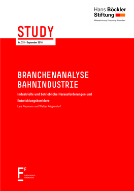 Branchenanalyse Bahnindustrie. Industrielle Und Betriebliche Herausforderungen Und Entwicklungskorridore