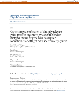 Optimizing Identification of Clinically Relevant Gram-Positive Organisms by Use of the Bruker Biotyper Matrix-Assisted Laser