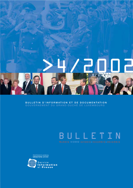 Bulletin D’Information Et De Documentation Gouvernement Du Grand-Duché De Luxembourg