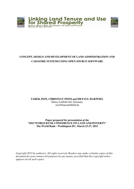 Concept, Design and Development of Land Administration and Cadastre Systems Using Open Source Software