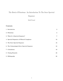 The Book of Fibrations: an Introduction to the Serre Spectral