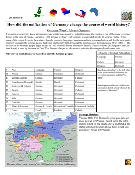 How Did the Unification of Germany Change the Course of World History? Germany Wasn’T Always Germany the Nation We Currently Know As Germany Was Not Always a Country