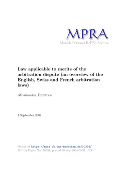 Law Applicable to Merits of the Arbitration Dispute (An Overview of the English, Swiss and French Arbitration Laws)