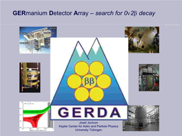 Germanium Detector Array – Search for 0Ν2β Decay