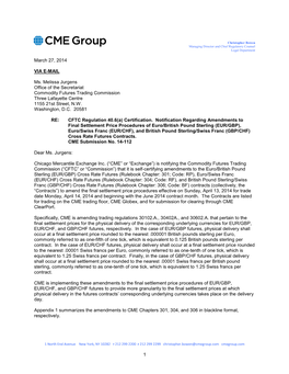 Chicago Mercantile Exchange Rule Submission, March 27, 2014