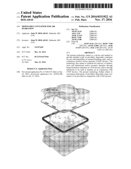 (12) Patent Application Publication (10) Pub. No.: US 2016/0331922 A1 HOLADAY (43) Pub