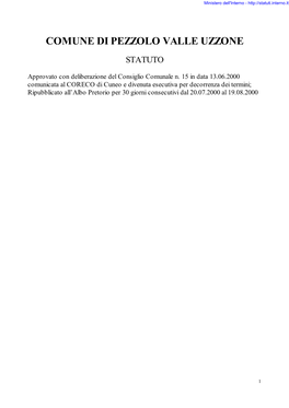 Statuto Comunale; B) Il Regolamento Del Consiglio Comunale C) Il Piano Regolatore Comunale E Gli Strumenti Urbanistici Attuativi