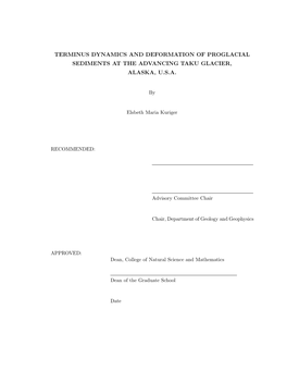 Terminus Dynamics and Deformation of Proglacial Sediments at the Advancing Taku Glacier, Alaska, U.S.A