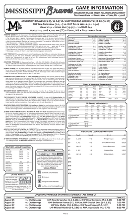 GAME INFORMATION Mississippi Braves Media Relations Department Trustmark Park • 1 Braves Way • Pearl, Ms • 39208