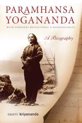 YOGANANDA with Personal Reflections & Reminiscences