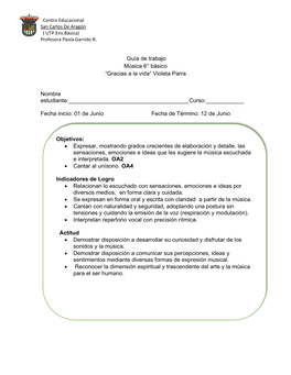 Guía De Trabajo Música 6° Básico “Gracias a La Vida” Violeta Parra