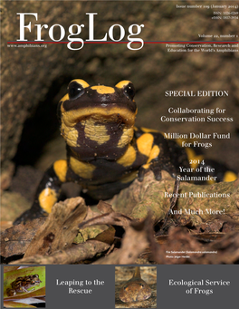 Leaping to the Rescue Ecological Service of Frogs SPECIAL EDITION Collaborating for Conservation Success Million Dollar Fund