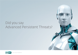 “Advanced” Persistent Threats?