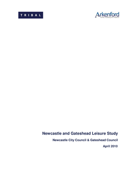 Newcastle and Gateshead Leisure Study