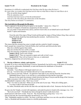 Isaiah 37:1-38 Hezekiah in the Temple 5/23/2021 Sometimes It Is Difficult to Understand Why God Does What He Does When He Does I