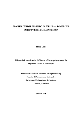 WOMEN ENTREPRENEURS in SMALL and MEDIUM ENTERPRISES (Smes) in GHANA