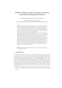 Mcoe: a Family of Almost Foolproof On-Line Authenticated Encryption Schemes