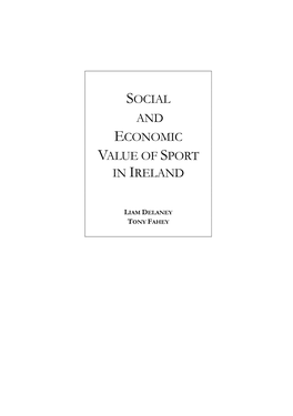 Social and Economic Value of Sport in Ireland