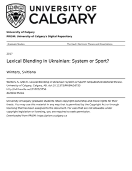 Lexical Blending in Ukrainian: System Or Sport?