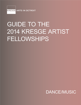 Guide to the 2014 Kresge Artist Fellowships