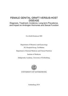 FEMALE GENITAL GRAFT-VERSUS-HOST DISEASE Diagnosis, Treatment, Incidence, Long-Term Prevalence, and Impact on Androgen Hormones and Sexual Function