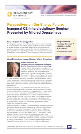 Inaugural CEI Interdisciplinary Seminar Presented by Mildred Dresselhaus