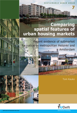 Comparing Spatial Features of Urban Housing Markets 7