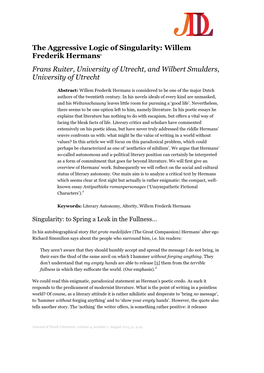 The Aggressive Logic of Singularity: Willem Frederik Hermans1 Frans Ruiter, University of Utrecht, and Wilbert Smulders, University of Utrecht