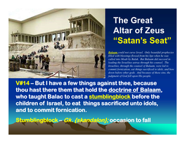 The Great Altar of Zeus “Satan's Seat”