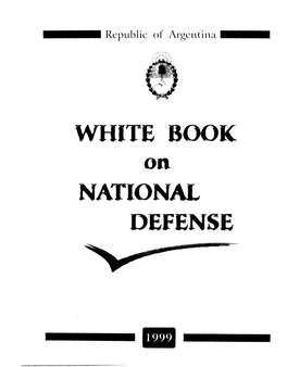 Argentina: White Book on National Defense 1999