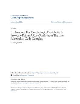 Explanations for Morphological Variability in Projectile Points: a Case Study from the Late Paleoindian Cody Complex Cheryl Fogle-Hatch