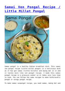 Method for Samai Ven Pongal Recipe