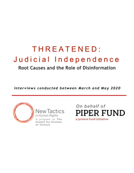 Judicial Independence Root Causes and the Role of Disinformation